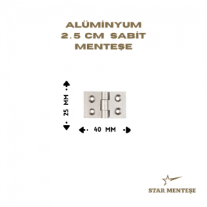 2.5 cm 25x40 mm Alüminyum Menteşe – Sabit Düz Dolap Kapak Mobilya Menteşesi