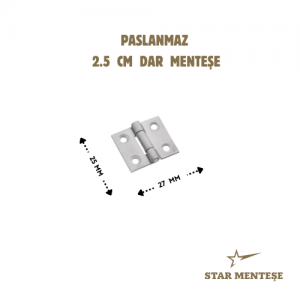 2.5 cm Paslanmaz Çelik Dar Sabit Menteşe 25x27 mm – Mini Dolap Kapak Dayanıklı Menteşe