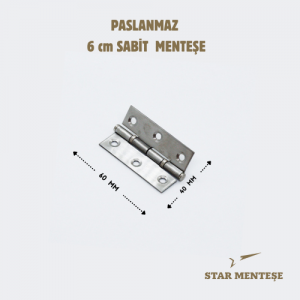6 cm Paslanmaz Çelik Sabit Menteşe 60x40 mm – Dayanıklı Kapı, Dolap ve Mobilya Menteşesi